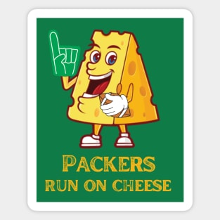 Packers Run on Cheese! Magnet